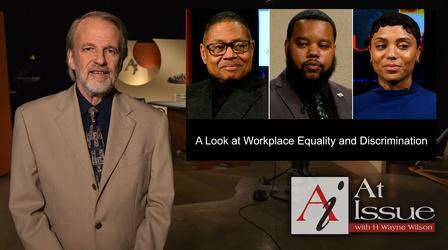 Video thumbnail: At Issue S35 E23: A Look at Workplace Equality and Discrimination