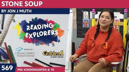 Video thumbnail: Reading Explorers PK-TK-569: Stone Soup by Jon J Muth