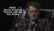 Gary McKay Vietnam War Interview