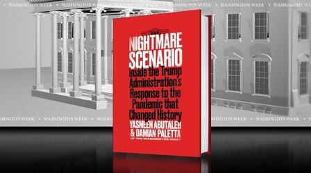 Video thumbnail: Washington Week The Washington Week Bookshelf: “Nightmare Scenario”
