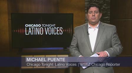 Video thumbnail: Chicago Tonight: Latino Voices Chicago Tonight: Latino Voices, April 16, 2022 - Full Show