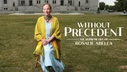 Without Precedent: The Supreme Life of Rosalie Abella