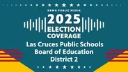 Las Cruces Public Schools Board of Education District 2