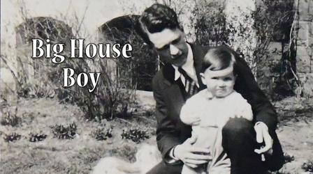 Video thumbnail: SDPB Documentaries Big House Boy