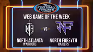 2024 Football Fridays in Georgia: Web Game - North Atlanta at North Forsyth