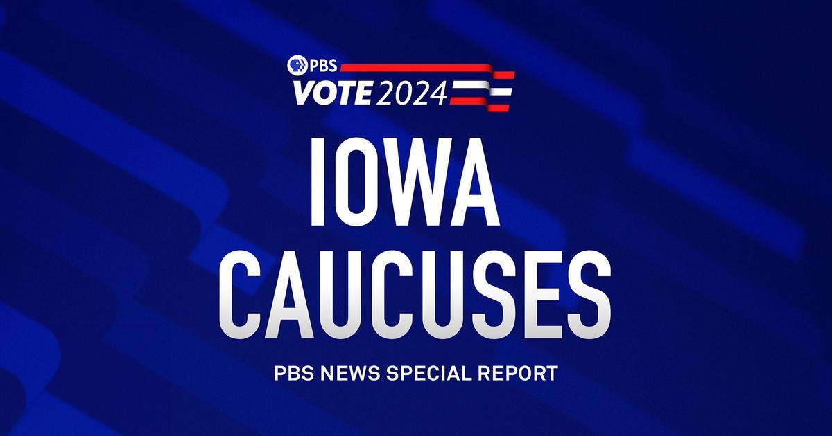 PBS NewsHour | Iowa Caucuses - PBS News Special Report | PBS