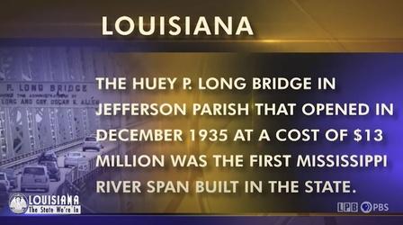 Video thumbnail: Louisiana: The State We're In Bridge Opposition, Travel Cost, Festival Season, Young Hero