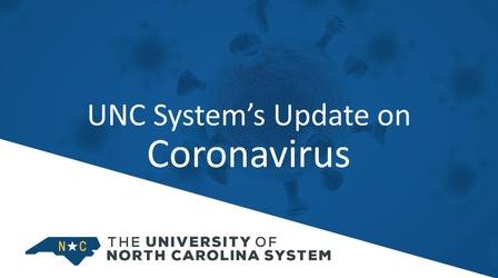 Video thumbnail: NC Channel UNC System Update on Coronavirus