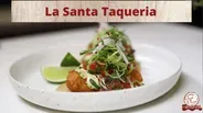 La Santa Taqueria | Check, Please! South Florida