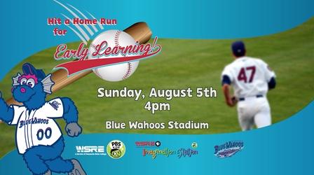 Video thumbnail: WSRE Hit a Home Run for Early Learning 2018 - Preview #2