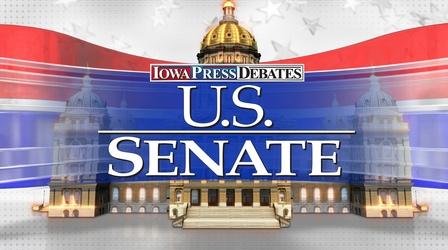 Video thumbnail: Iowa Press Iowa Press Debates: U.S. Senate