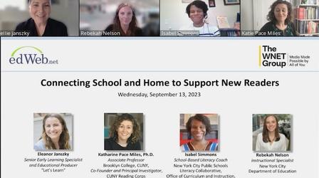Video thumbnail: Let's Learn Connecting School and Home to Support New Readers
