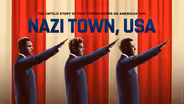 Nazi Town, USA
