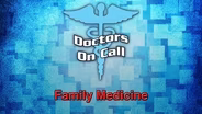 Doctors On Call - Family Medicine (Ep. 1401)