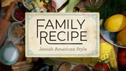 TRAILER | FRJA | Family Recipe: Jewish American Style