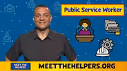Meet the Helpers | Public Service Worker: Crisis
