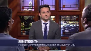 Juneteenth: A Holiday Honoring the Abolition of US Slavery