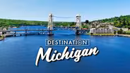 Destination Michigan 1604