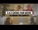 Saving OurSelves (S.O.S)