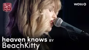 Heaven Knows by BeachKitty - Broad & High Presents