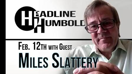 Video thumbnail: Headline Humboldt Headline Humboldt: February 12th, 2021