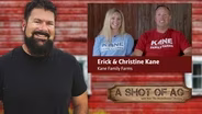 Christine & Erick Kane | Kane Family Farms