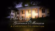 An Evening at the Governor's Mansion:  Christmas Celebration