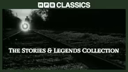 The Stories and Legends Collection