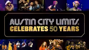 Watch Austin City Limits Celebrates 50 Years