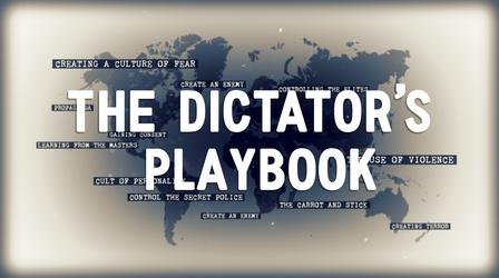 Video thumbnail: The Dictator's Playbook The Dictator's Playbook | Series Promo