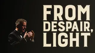 From Despair, Light