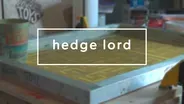 Hedge Lord