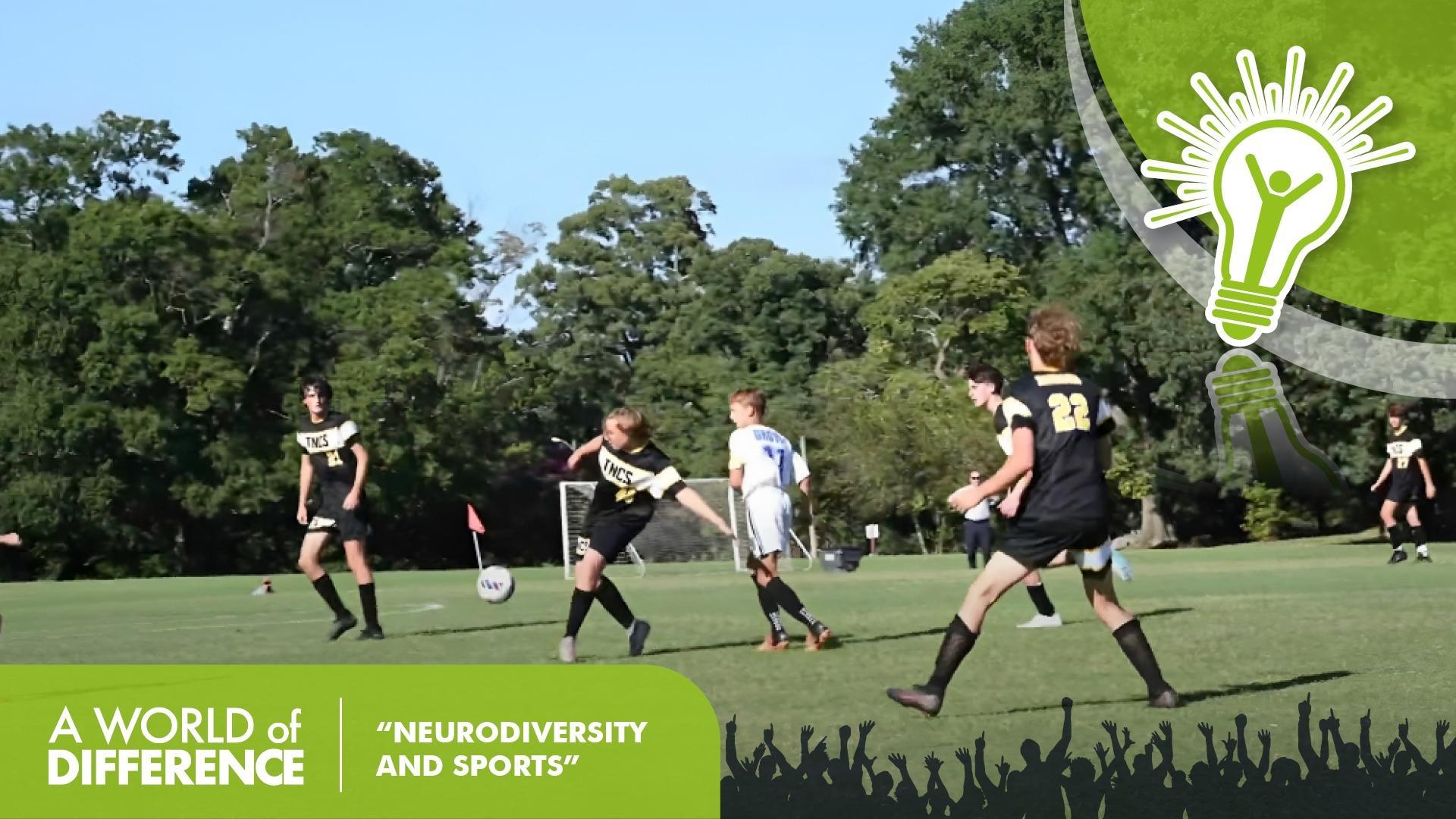 A World of Difference Neurodiversity and Sports Season 2023