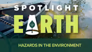 Hazards in the Environment