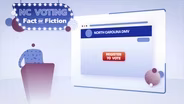 NC Votes: Fact or Fiction