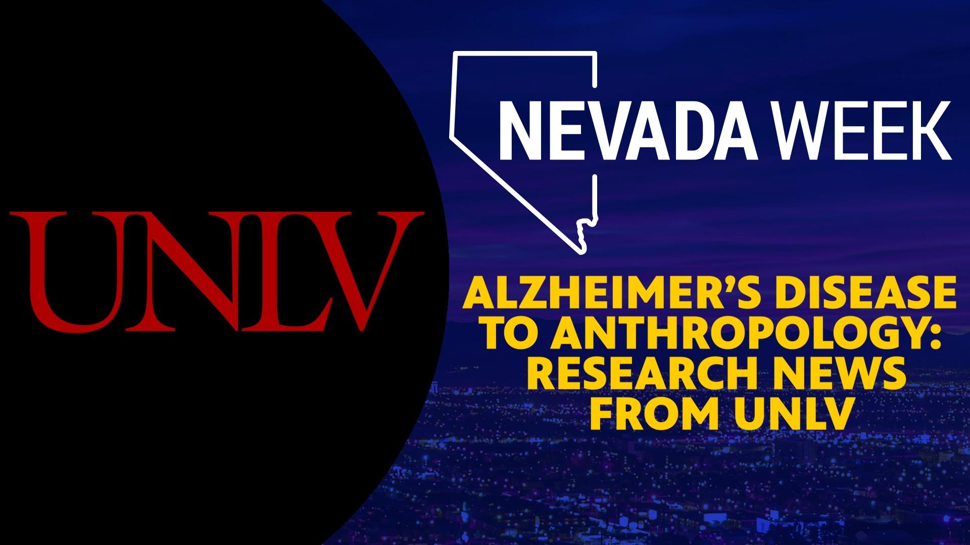 Alzheimer’s Disease to Anthropology: Research News from UNLV