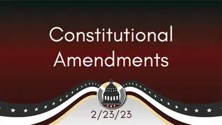 Constitutional Amendments 2/23/23