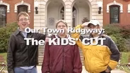 Our Town: Ridgeway - Kid's Cut September 2012