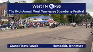 The 84th Annual West Tennessee Strawberry Festival