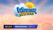 Weather Hunters | Preview