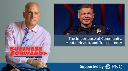 Video thumbnail: Business Forward S03 E13: Community, Mental Health, and Transparency