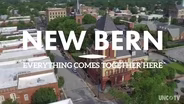 New Bern: Everything Comes Together Here