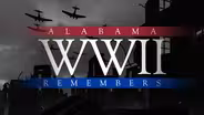 WWII: Alabama Remembers