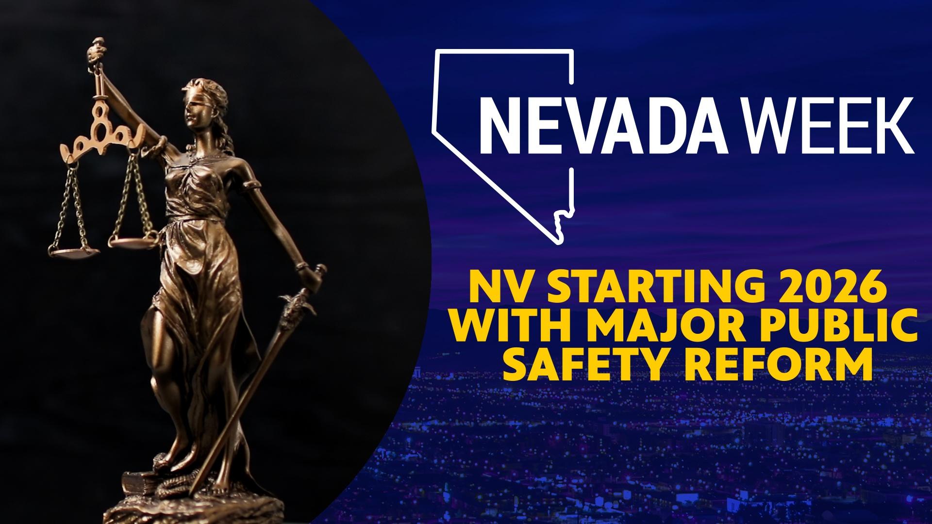 NV starting 2026 with Major Public Safety Reform