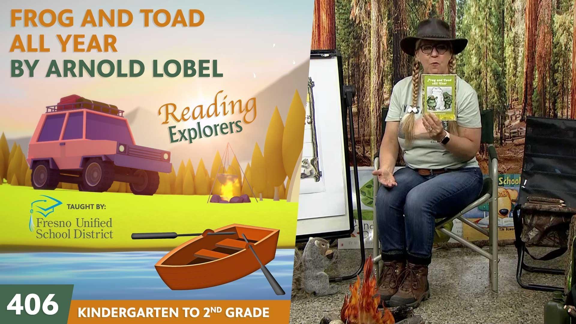 Reading Explorers | K-2-406: Frog and Toad All Year by