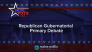 Your Vote 2018 Republican Gubernatorial Primary Debate