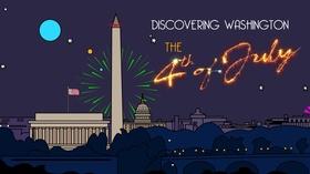 Video thumbnail: Discovering Washington Discovering Washington: The 4th of July