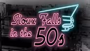 Sioux Falls in the 50's