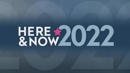 Video thumbnail: Here and Now Here & Now opening for October 7, 2022