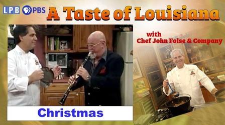 Video thumbnail: A Taste of Louisiana with Chef John Folse & Co. Louisiana Christmas | A Taste of Louisiana